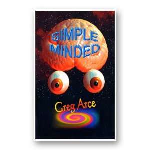    Simple Minded (Limited) by Gregory Arce Gregory Arce Books