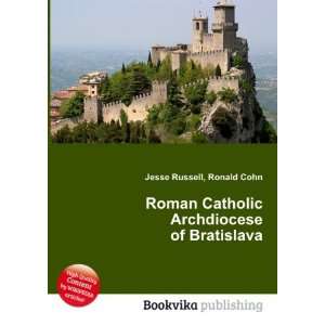  Roman Catholic Archdiocese of Bratislava Ronald Cohn 
