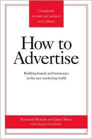 How to Advertise, (0312340214), Kenneth Roman, Textbooks   Barnes 
