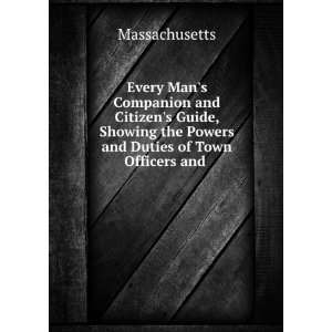  Every Mans Companion and Citizens Guide, Showing the 