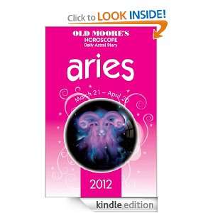 Old Moores Horoscope 2012   Aries Dr Francis Moore  