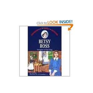    Betsy Ross  Designer of Our Flag (0351123556258) A., Weil Books
