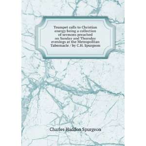   / by C.H. Spurgeon Charles Haddon Spurgeon  Books