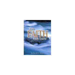    Bible Faith Study Course [Paperback] Kenneth E. Hagin Books