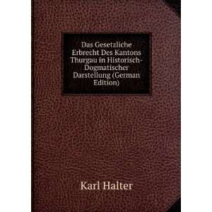    Dogmatischer Darstellung (German Edition) Karl Halter Books