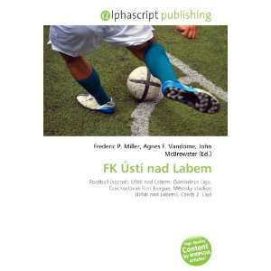 FK Ústí nad Labem 9786134216142  Books