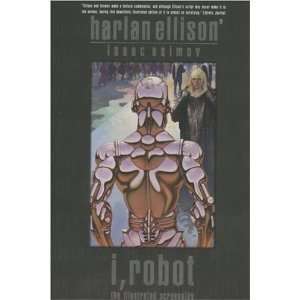 I, Robot The Illustrated Screenplay (9780446670623 