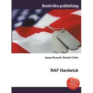  RAF Hardwick Ronald Cohn Jesse Russell Books