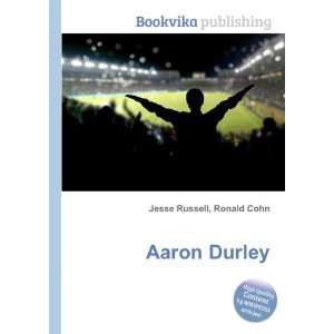  Aaron Durley Ronald Cohn Jesse Russell Books