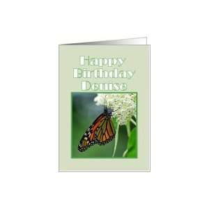   Birthday, Denise, Monarch Butterfly on White Milkweed Flower Card