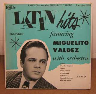 Latin Hits MIGUELITO VALDEZ 10 Phonograph Record LP  