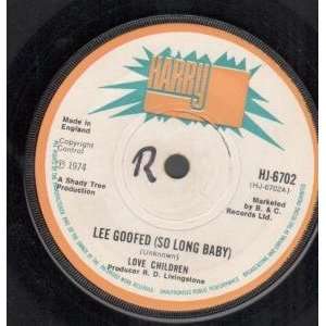  LEE GOOFED 7 INCH (7 VINYL 45) UK HARRY J 1974 LOVE 