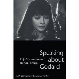 Speaking about Godard by Kaja Silverman, Harun Farocki and Constance 