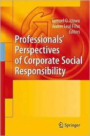 Professionals Perspectives of Corporate Social Responsibility 