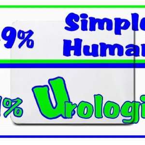  49% Simple Human 51% Urologist Mousepad