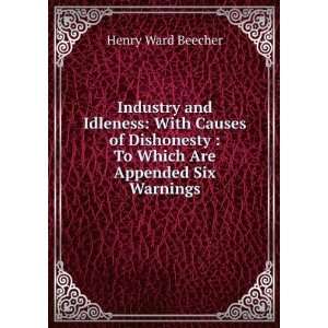    To Which Are Appended Six Warnings Henry Ward Beecher Books