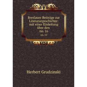   Einleitung Ã¼ber den . no. 16 Herbert Grudzinski  Books