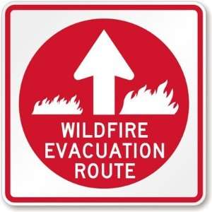  Wildfire Evacuation Route, Up Arrow Diamond Grade Sign, 24 