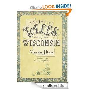 Forgotten Tales of Wisconsin Martin Hintz, Kyle McQueen  