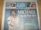 MICHAEL JACKSON USA TODAY NEWSPAPER KING OF POP DIES J