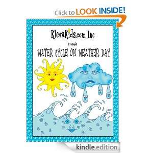 Water Cycle On Weather Day KlevaKids Inc  Kindle 