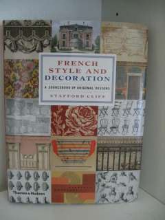   for French Style and Decoration A Sourcebook of Original Designs