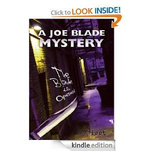   Blade MysteryThe Blade is Opened T Hoot  Kindle Store