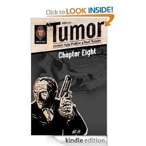 Tumor Chapter 8 Joshua Hale Fialkov, Noel Tuazon  Kindle 