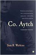   Co. Aytch A Confederate Memoir of the Civil War by 