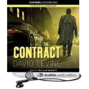  The Contract (Audible Audio Edition) David Levien, Bill 