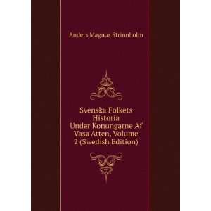   Atten, Volume 2 (Swedish Edition) Anders Magnus Strinnholm Books