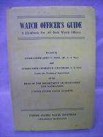 Watch Officers Guide ALL DECK  US Naval Inst 1953  