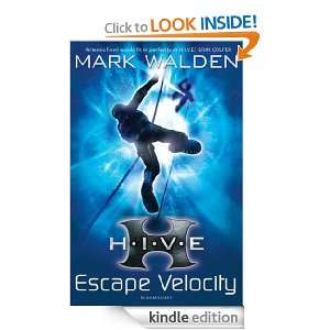 Escape Velocity (Hive) Mark Walden  Kindle 