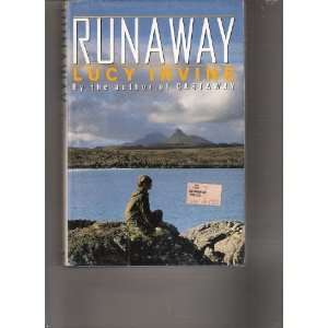  Runaway [Hardcover] Lucy Irvine Books