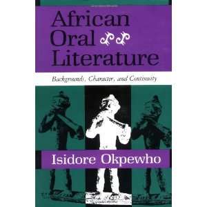   , Character, and Continuity [Paperback] Isidore Okpewho Books