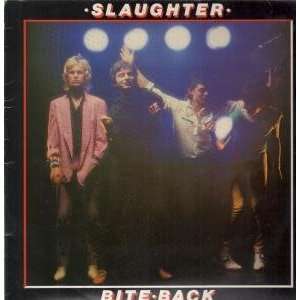  BITE BACK LP (VINYL) UK DJM 1980 SLAUGHTER (PUNK) Music