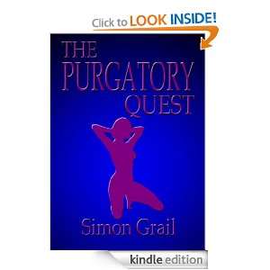 The Purgatory Quest Simon Grail  Kindle Store