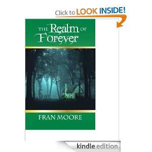 The Realm of Forever Fran Moore, Daniel Hood  Kindle 