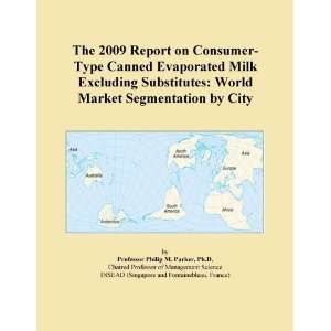  The 2009 Report on Consumer Type Canned Evaporated Milk 