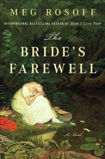   The Brides Farewell by Meg Rosoff, Penguin Group 
