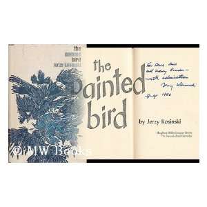  The Painted Bird. Jerzy. KOSINSKI Books