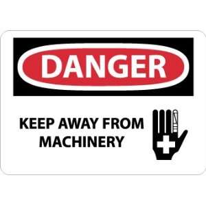 D564RB   Danger, Keep Away From Machinery, Graphic, 10 X 14, .050 