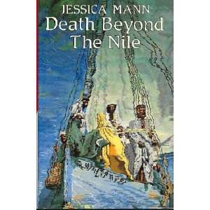    Death Beyond the Nile (First U.S. Edition) Jessica Mann Books