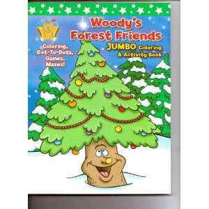  Woodys Forest Friends Jumbo Coloring & Activity Book 