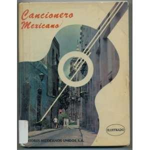   Cancionero Mexicano (Tomo II) (9789681505530) Armando Jimenez Books