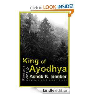 RAMAYANA SERIES#6 King of Ayodhya Ashok K. Banker, AKB eBooks 