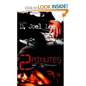  Two Minutes [Paperback] D Joel Lee Books