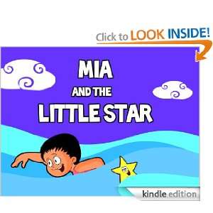 Mia And The Little Star My Little Fable  Kindle Store
