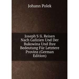   FÃ¼r Letztere Provinz (German Edition) Johann Polek Books