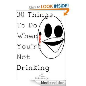   Youre Not Drinking. Vague McNondescript  Kindle Store